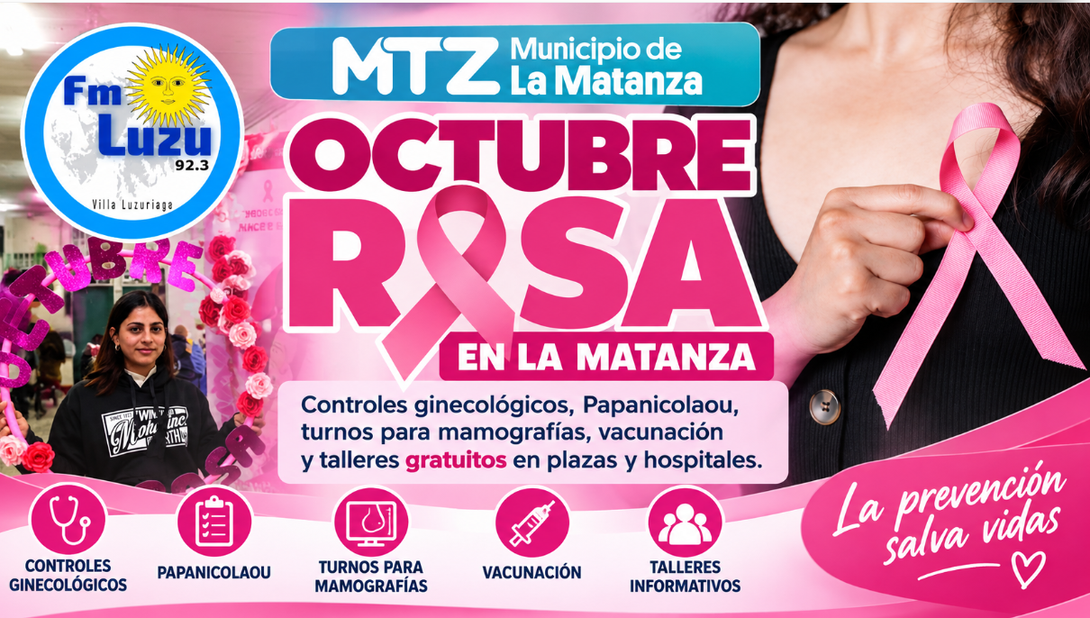 Placa de Octubre Rosa en La Matanza con el logo de FM LUZU 92.3 MHz y el Municipio de La Matanza, controles ginecológicos, Papanicolaou, turnos para mamografías, vacunación y talleres gratuitos.